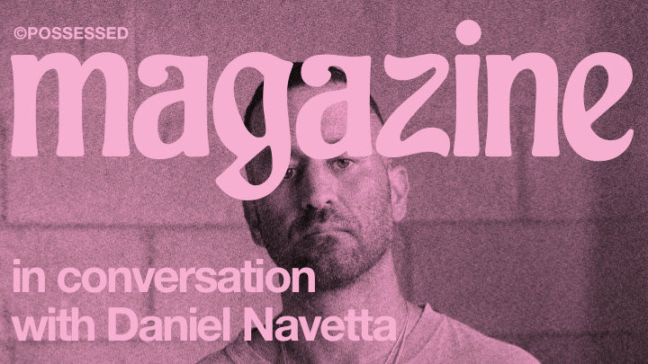 in conversation with Daniel Navetta