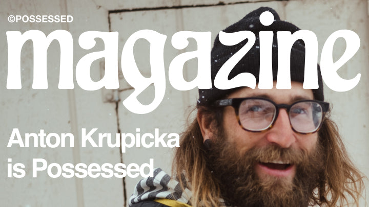 Anton Krupicka is Possessed