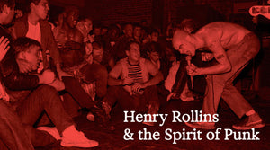 Henry Rollins and the Spirit of Punk