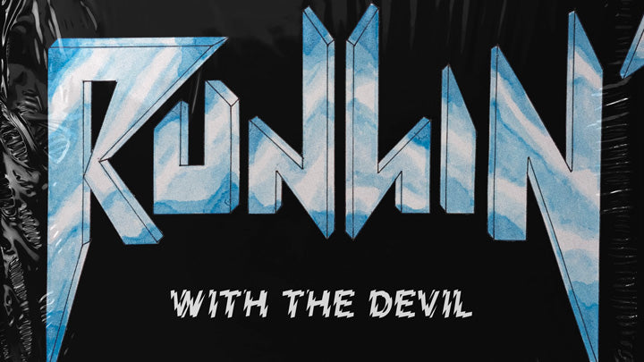 RUNNIN' WITH THE DEVIL VOL.1