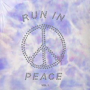 RUN IN PEACE VOL.1