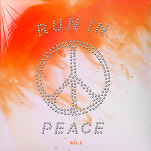 RUN IN PEACE VOL.2